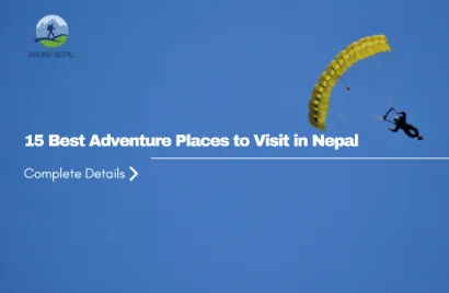 15 Best Adventure Activites in Nepal